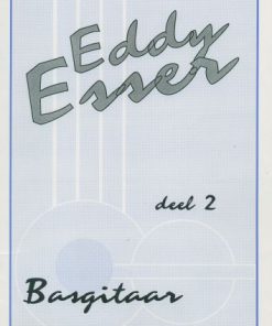 Eddy Esser Basgitaar Deel 2