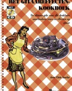 Het Gitaareffecten Kookboek - Chris Amelar